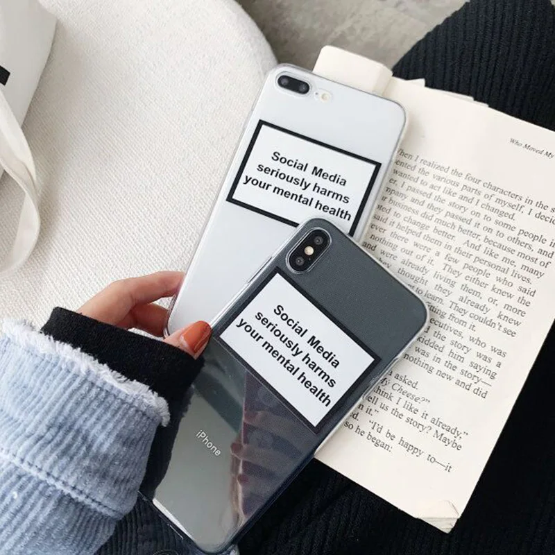 

Social Media seriously harms your mental health Soft Phone Cases For iphone 6 6S 7 8 plus X XS MAX XR Back Cover Coque