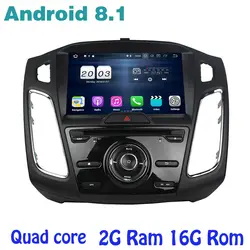 Для ford focus 2015 2016 2017 2018 Android 8,1 4 ядра автомобильный dvd gps стерео с 2 г оперативная память wi fi usb bluetooth зеркальная поверхность подключение