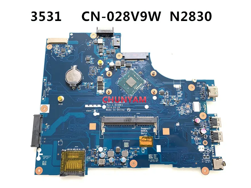 Материнская плата KEFU для ноутбука DELL INSPIRON 15 3531 28V9W материнская ZBW00 REV: 1 0 (A00) N2830