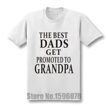 Vtipné pánské tričko s nápisem „The Best DADS Get Promoted To Grandpa“