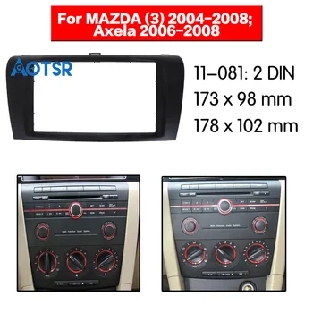

2 Din Fascia Radio Panel for MAZDA (3) 2004-2008; Axela 2006-2008 Frame Dash Fitting Facia Face Plate Adapter Cover Bezel CD DVD