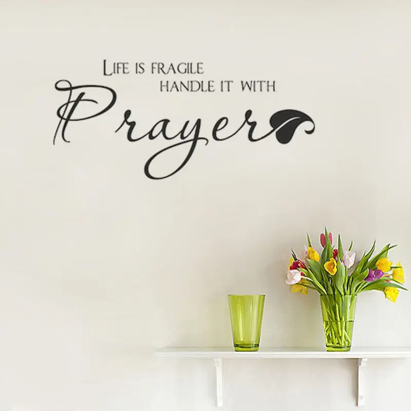 

Life Is Fragile Handle It With Prayer Wall Decal Quote Saying Christian Wall Stickers Home Decor Living Room Vinilos Parede D722