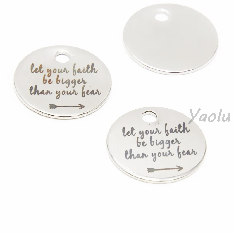 10pcs/lot Faith Stainless Steel charm Let Your Faith Be Bigger Than