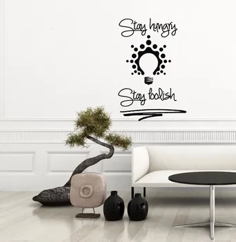 

Stay Hungry Stay Foolish Quote Wall Decal Bulb Vinyl Removable Sticker Home Decor Sofa Background Decor High Quality Mural LA317