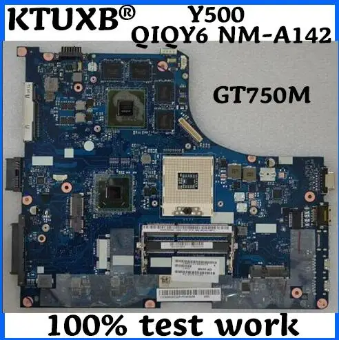 

KTUXB QIQY6 NM-A142 motherboard for lenovo Y500 notebook motherboard PGA989 GT750M 2G DDR3 100% test work