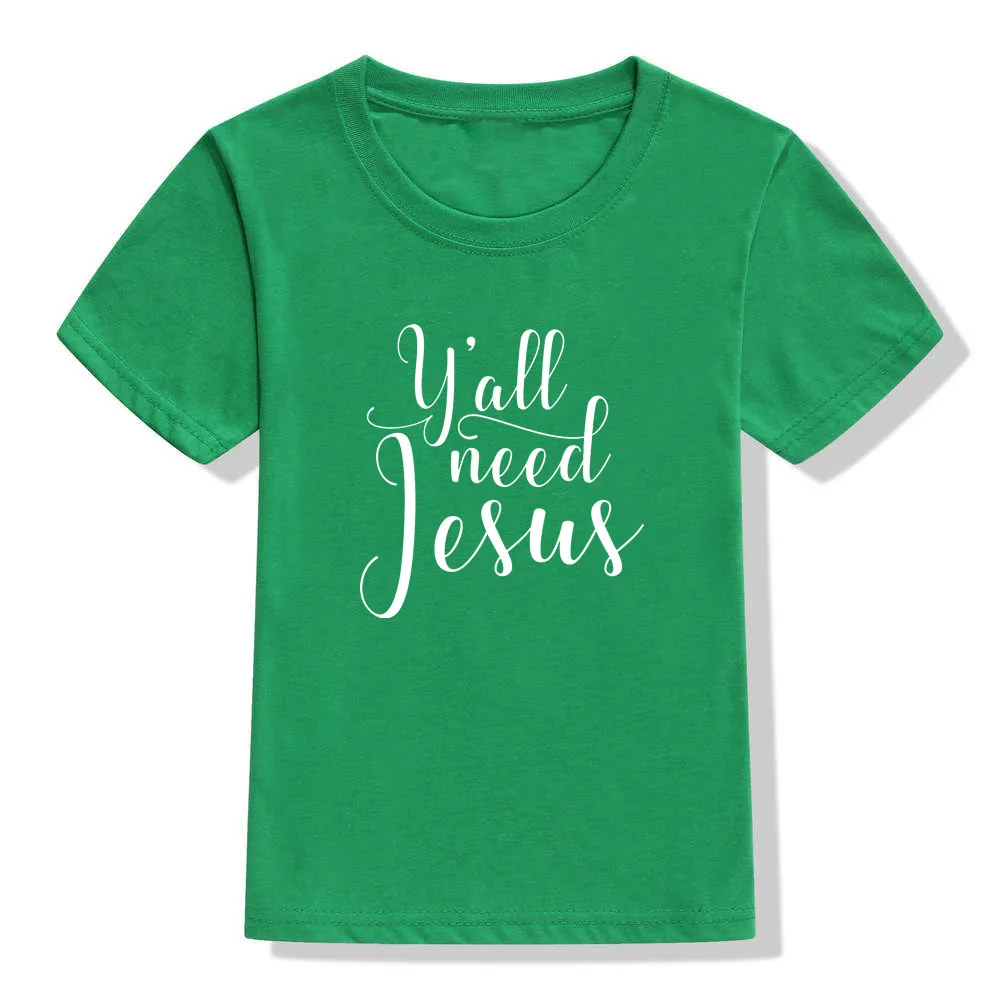 Детская футболка Y'all Need Jesus Модная Летняя Повседневная рубашка с буквенным принтом для мальчиков и девочек топы, одежда детская футболка футболки для малышей - Цвет: 48V3-KSTGN-
