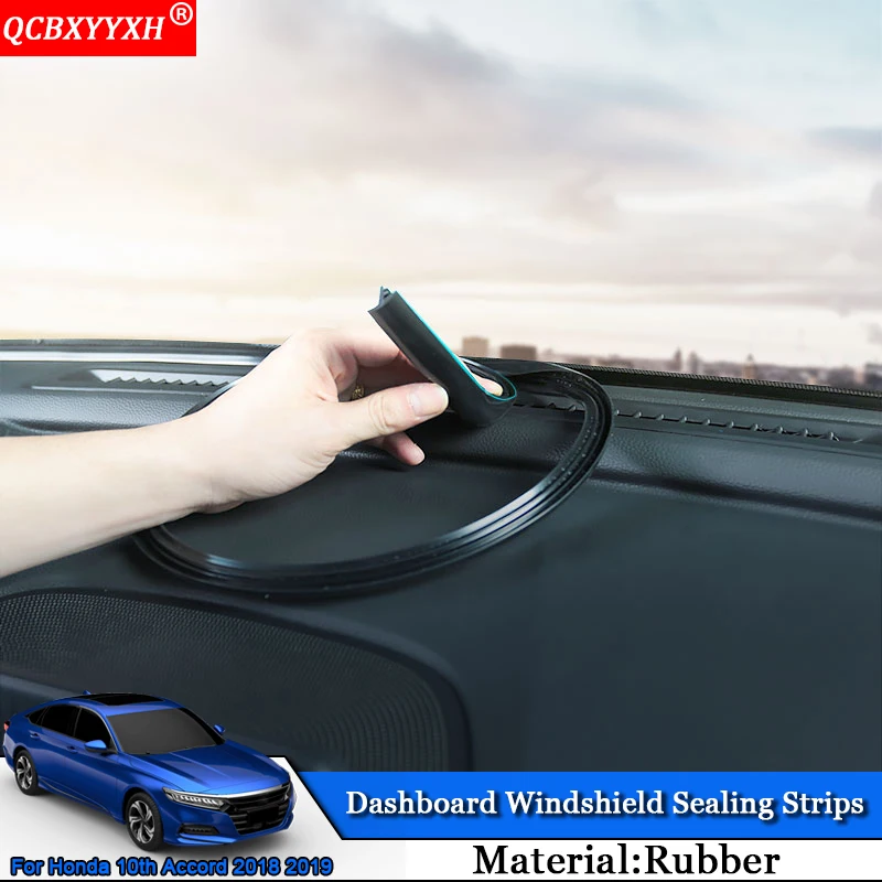 

QCBXYYXH Car-styling Rubber Anti-Noise Soundproof Dustproof Car Dashboard Windshield Sealing Strips For Honda Accord 2013-2018