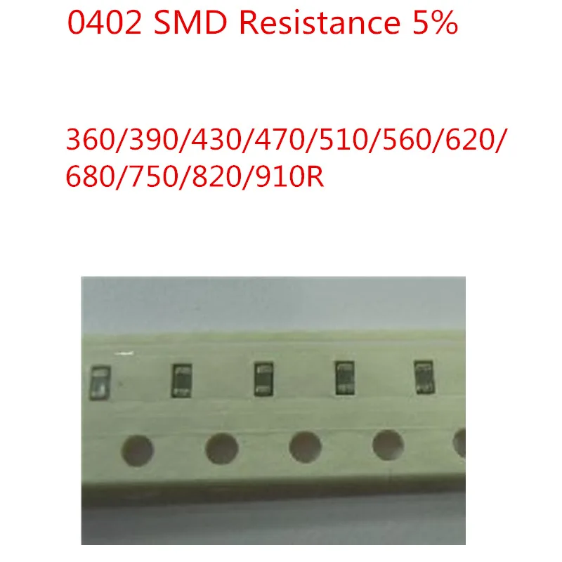 100PCS/LOT 0402 SMD Resistance 5% 360/390/430/470/510/560/620/680/750 ...