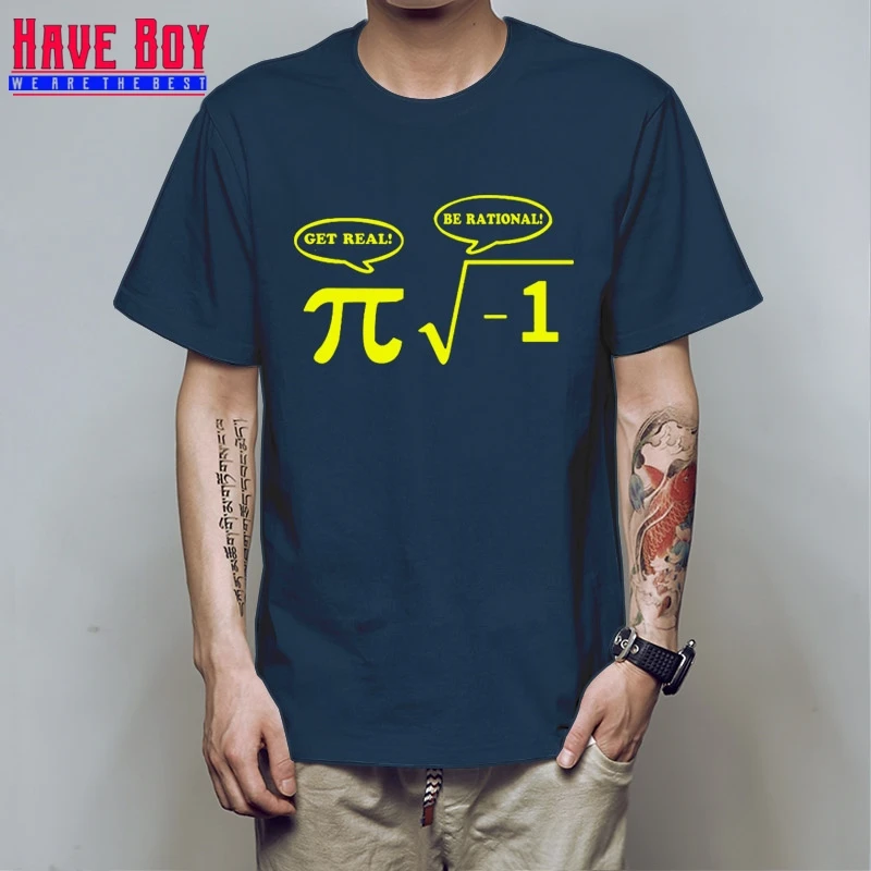 HAVE BOY New Be Rational Get Real футболки для мужчин NERD GEEK PI Забавные с математикой
