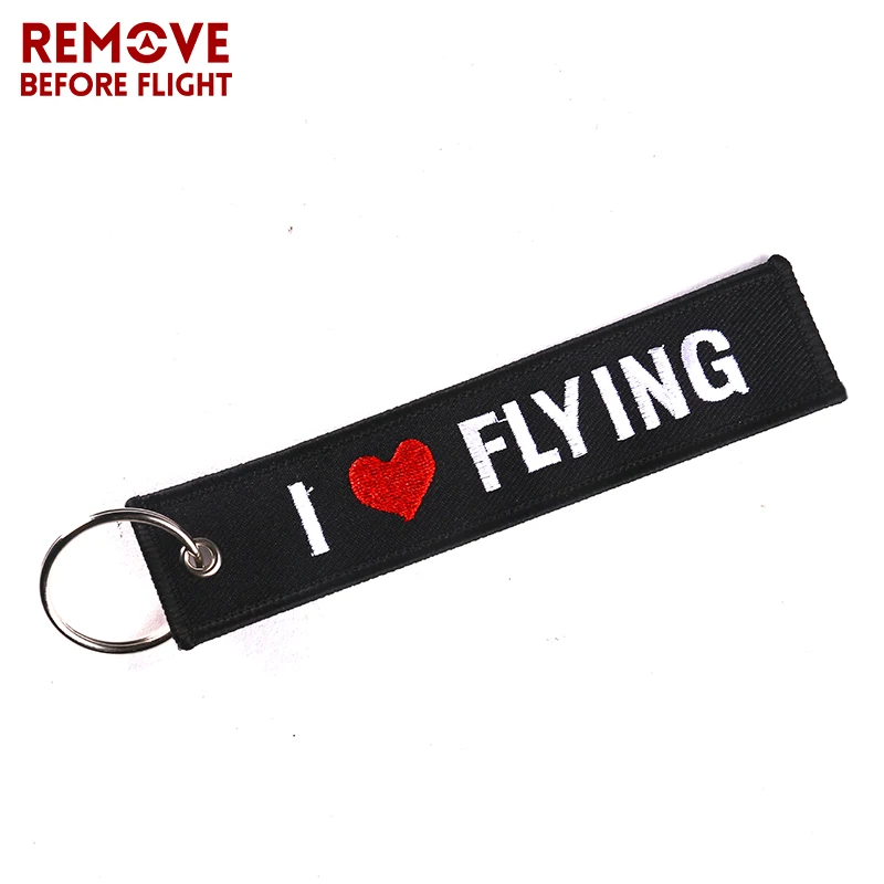 Remove Before Flight OEM Keychain Jewelry Safety Label Embroidery I LOVE FLYING Key Ring Chain for Aviation Gifts 3