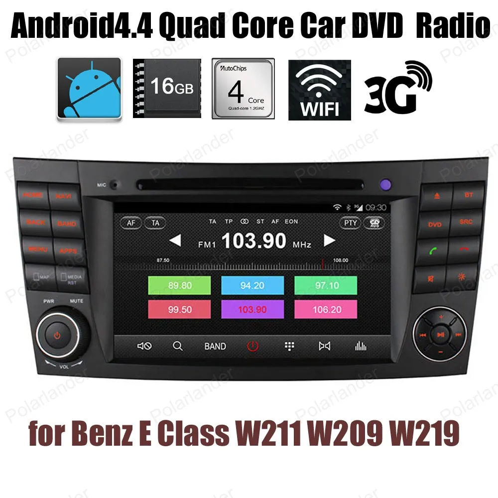 Android4 4 For Benz E Class W211 W209 W219 Quad Core Car CD DVD player Support