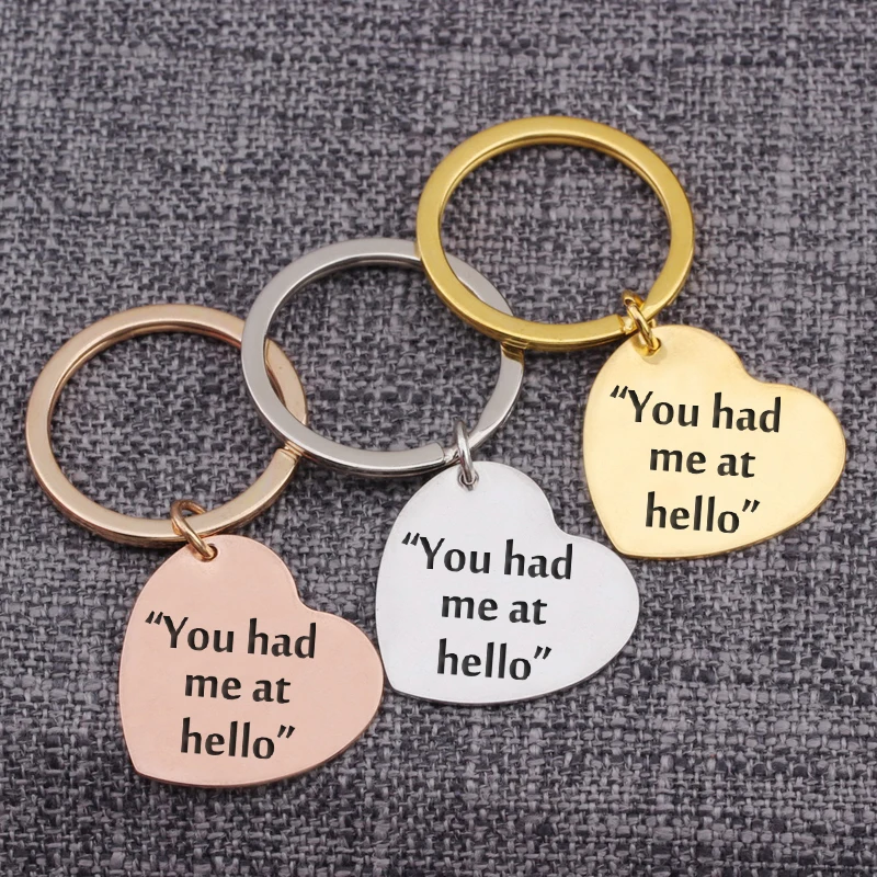 

Heart Shape Keychain You Had Me At Hello Engraved Loving Words Couples Lovers Keyring Bag Charm Key Holder Girlfriend Keepsake