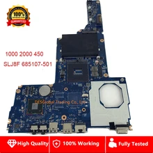 6050A2493101-MB-A02 685107-501 685107-001 685107-601 материнская плата SLJ8F для hp 2000 1000 450 Материнская плата ноутбука Тесты