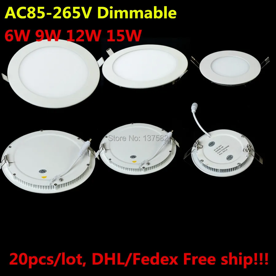 

Dimmable LED Ceiling Downlight 6W 9W 12W 15W recessed led panel light with driver AC85-265V Warm White/Cold White DHL/Fedex Free