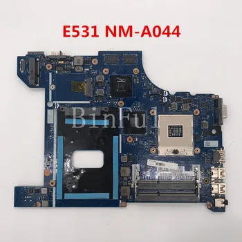 

High quality For E531 Laptop motherboard VILE2 NM-A044 X99 100% full Tested