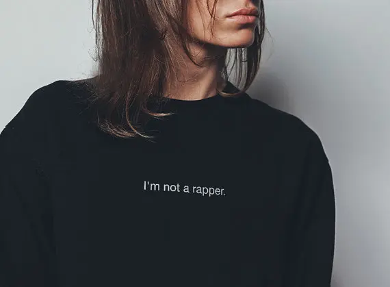Уличная одежда Im not a rapper толстовка с капюшоном уличная мода женские толстовки