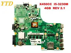 Оригинальный Для ASUS X450CC Материнская плата ноутбука X450CC I5-3230M 4 ГБ REV 2,1 тестирование Хорошее Бесплатная доставка