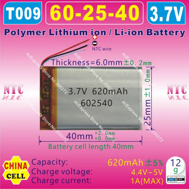 

4pcs [T009] 3.7V 620mAh [602540] NTC;Polymer lithium ion / Li-ion battery for DVR RECORD,MP4,GPS,SMART WATCH,SPORT CAMERA,MP3
