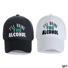 Женская летняя шапка-бейсболка с надписью «I'll Bring The Alcohol Embroidered Mesh Back», Регулируемая Кепка в стиле хип-хоп