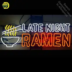 Поздно ночью Ramen неоновая вывеска лампы неоновые вывески для распродажа Стекло трубка ручной работы Ресторан пользовательские неоновые