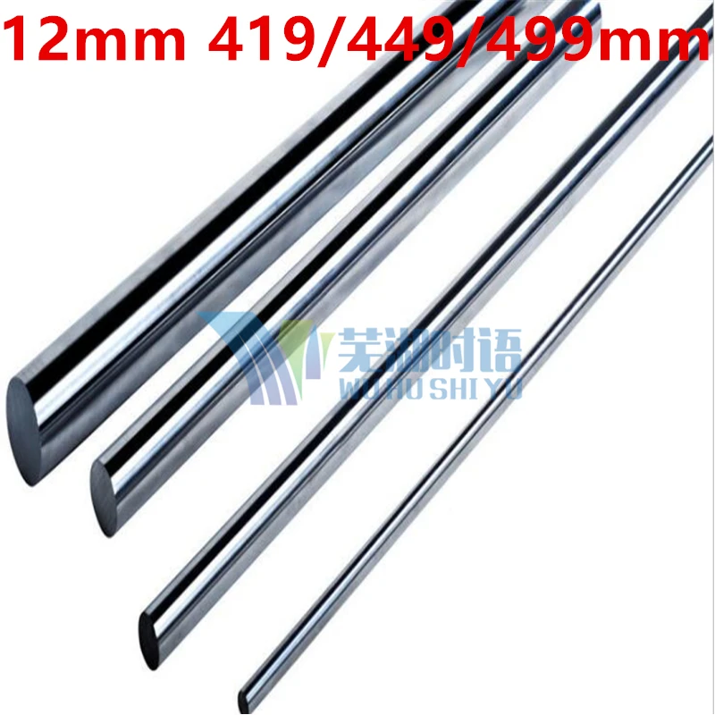 

ALL NEW 12mm linear shaft rods set : 419mm/449mm/499mm chrome plated harden linear rail for LM12UU SC12UU CNC part