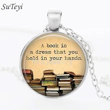 Suteyi a um livro é um drem que você segura em suas mãos necklace palavras colar livros antigos foto vidro cabochão pingente artesanal jóias diy