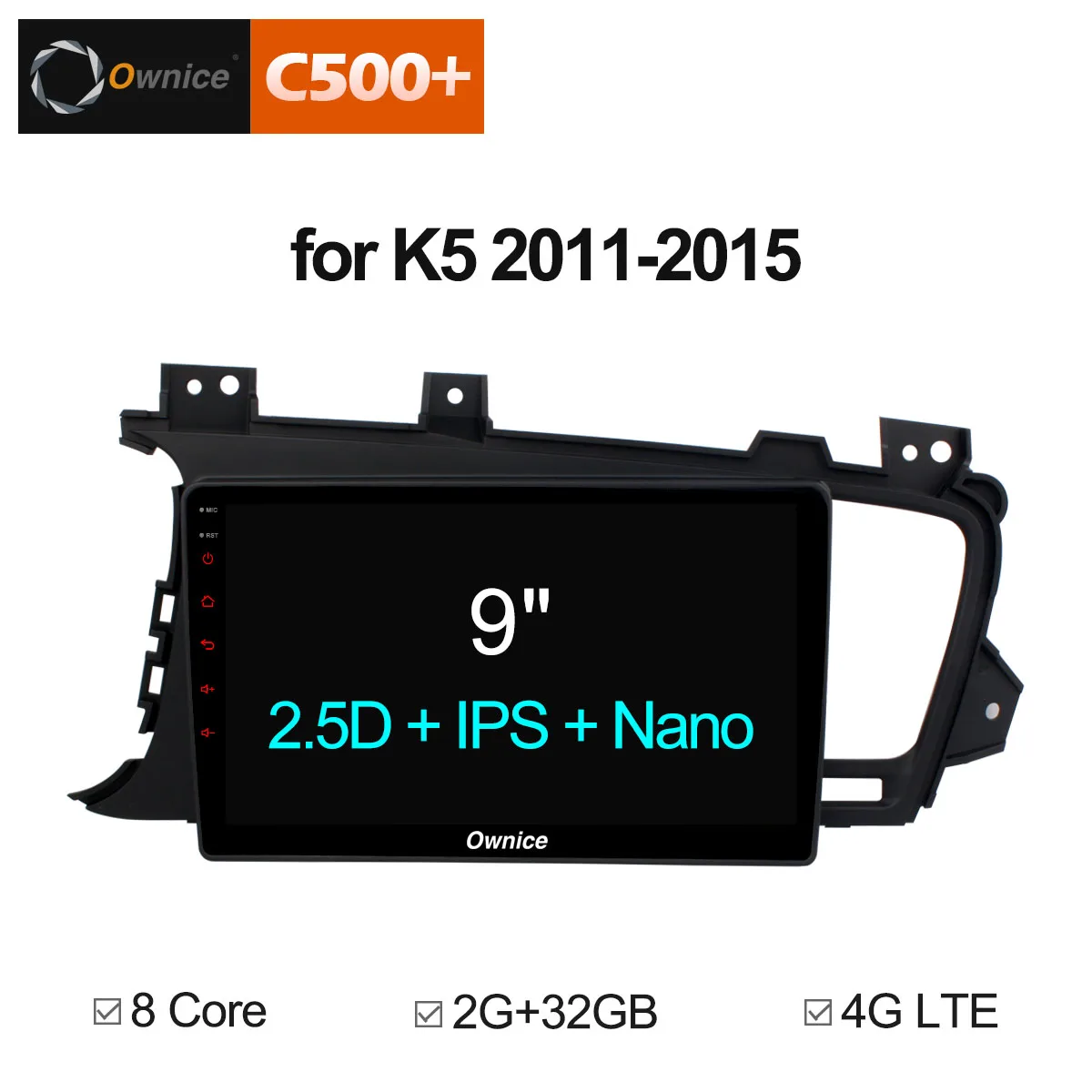 

Ownice C500+ G10 Android 8.1 Car video GPS stereo for KIA K5 Optima 2011 2012 - 2015 Car DVD player 2G+32GB Rom Support 4G SIM