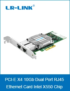 LR-LINK 9802BT 10 Гб сетевого адаптера Ethernet сетевой карты Dual-порт PCI-Express сетевой адаптер Lan Карта Intel X540 Совместимость