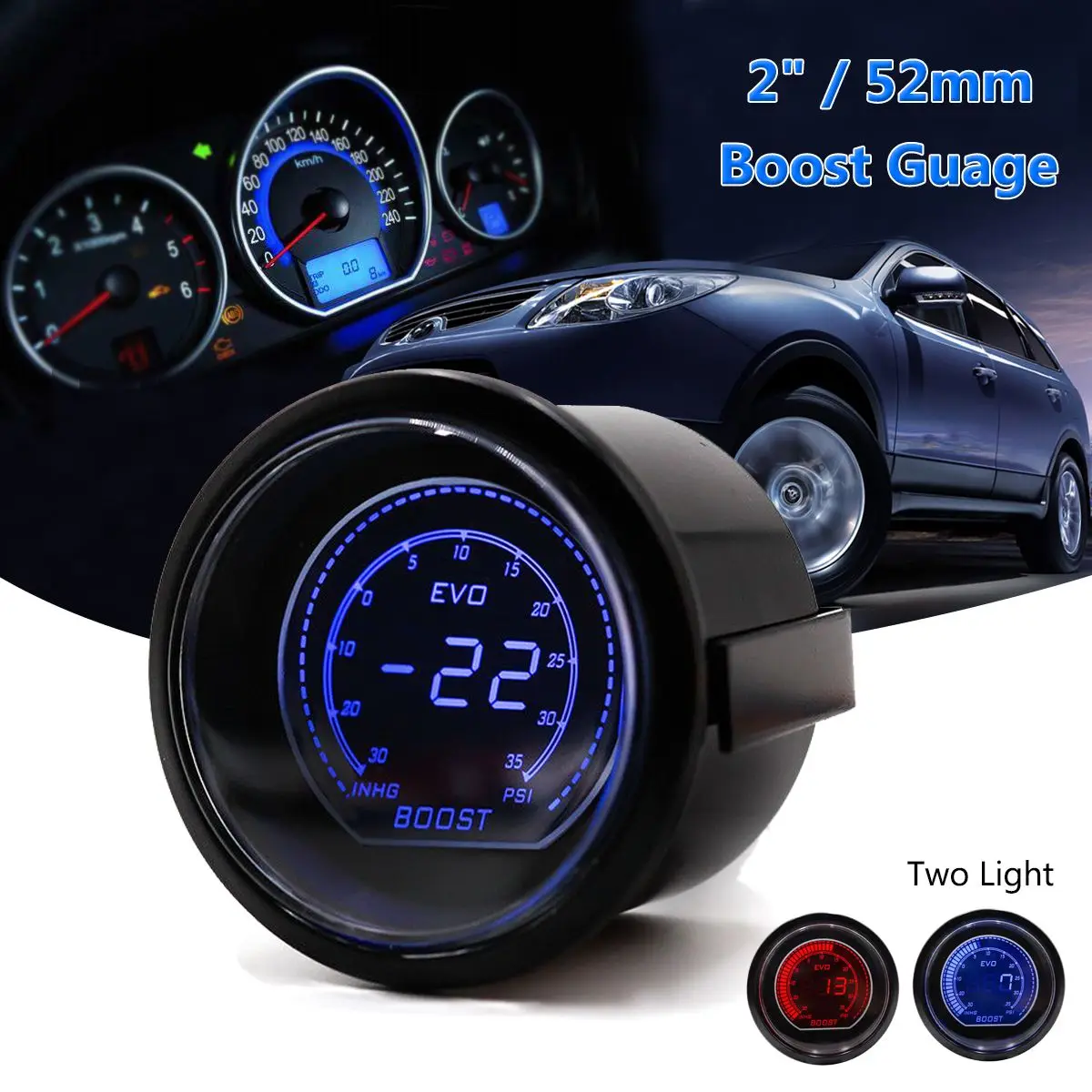 

2'' 52mm Universal Turbo Car LED Vacuum Turbo Boost Gauge Meter Red Blue 35PSI