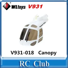 WLtoys V931 вертолет запасных Запчасти навес v931-018