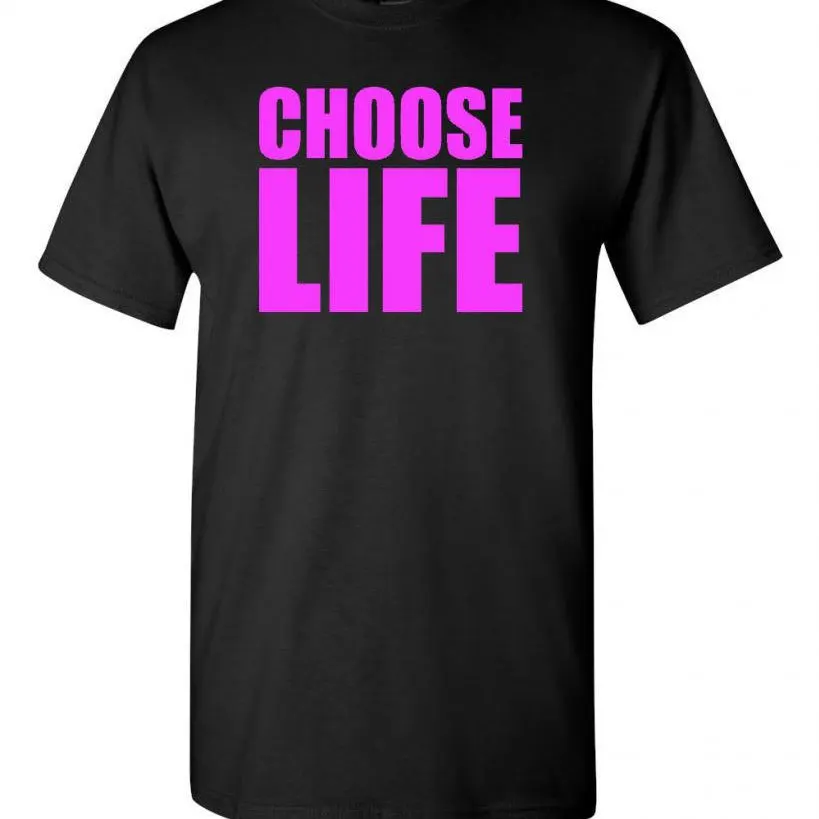 Choose Life Humor Adult Graphic T-Shirt Tee (1)