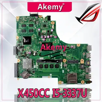 

Akemy X450CC Laptop motherboard For Asus X450CC X450C X450 Test original mainboard 4GB-RAM I5-3337U GT720M