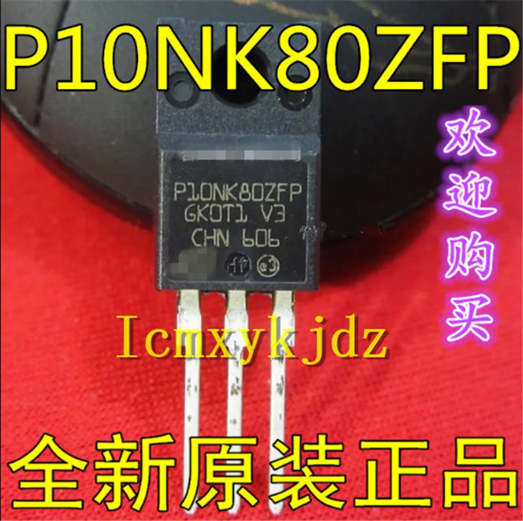 10 шт./лот P10NK80ZFP FQPF10N80 10N80 STP10NK80ZFP TO-220F новый оригинальный товар бесплатная доставка