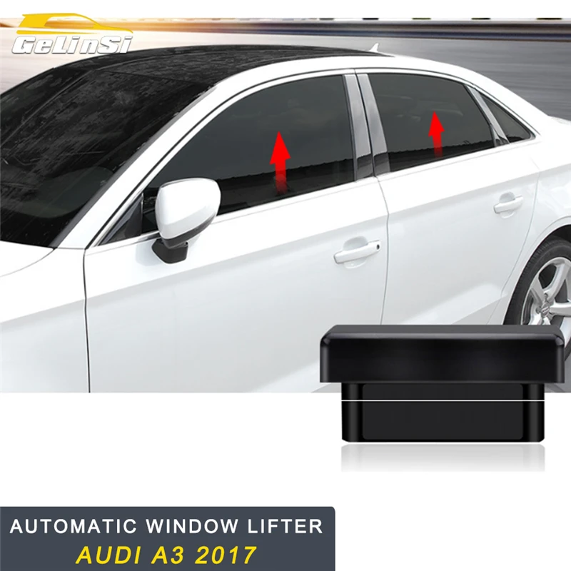 

GELINSI for Audi A3 2017 Car Styling Automatic Window Lifter OBD Interior Accessories