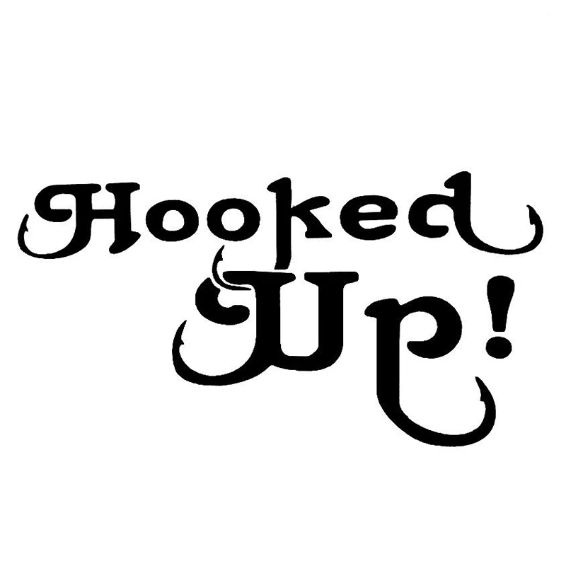 

Hooked Up Fishing Reel Rod Boat Truck Hunting Window Sticker Vinyl Decal Interesting Fashion Sticker