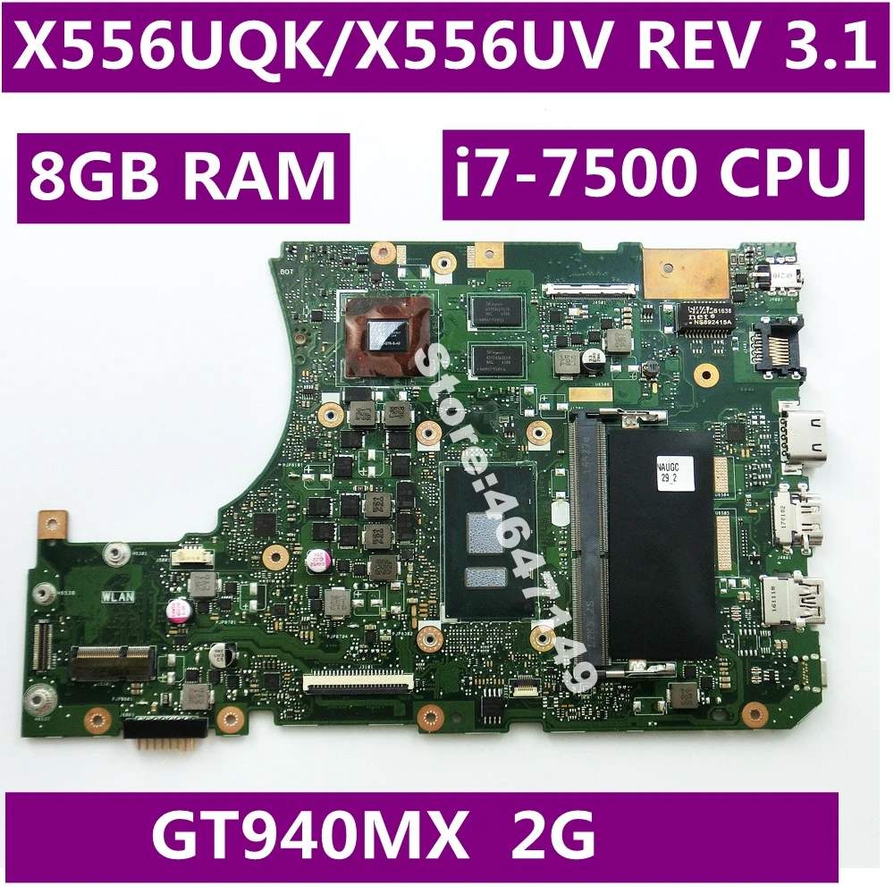 

X556UQK i7-7500 CPU GT940MX 2GB Onboard 8GB RAM DDR4L Mainboard REV 3.1 For ASUS X556UQ X556UV K556UQ Laptop Motherboard Test OK