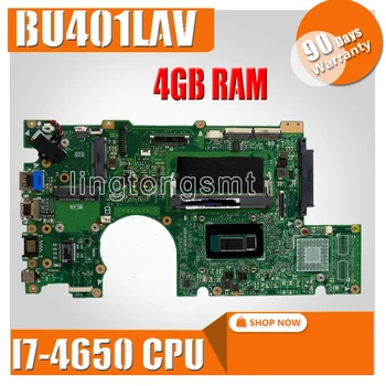 

BU401LAV Motherboard I7-4650U/i7-4510U CPU 4GB RAM For Asus BU401L BU401LG BU401LA BU401LAV Notebook notebook motherboard