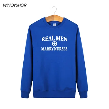 

Real Men Marry Nurses Letter Print Hoodies Men Casual Long Sleeve Sweatshirts Funny Humor Mens Hoody Tops Camisas Hombre