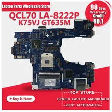 K75VM motherboard K75V K75VJ K75VM motherboard for ASUS R700VJ QCL70 LA-8222P GT630M / GT635M Laptop Motherboard