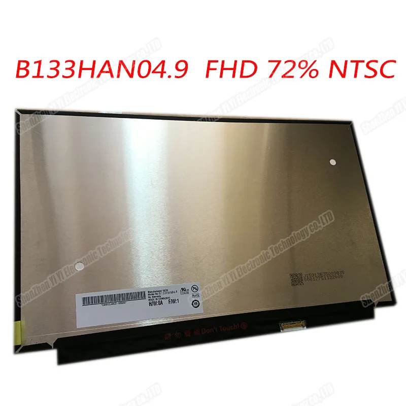 

Free shipping 13.3 Laptop LED LCD Screen B133HAN04.9 B133HAN04.2 IPS 1920*1080 FHD 72% NTSC edp 30pin(only LCD screen)