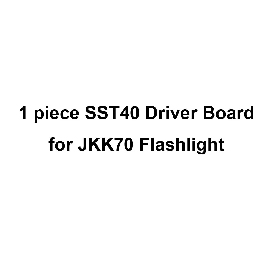 

1 piece SST40 Driver circuits Board for JKK70 Flashlight Torch