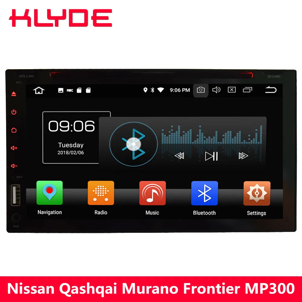 Excellent KLYDE 4G Octa Core Android 8 4GB+32GB 2Din Universal Car DVD Player Radio For Nissan 350Z X-trail Sunny Patrol Versa Micra NV200 0