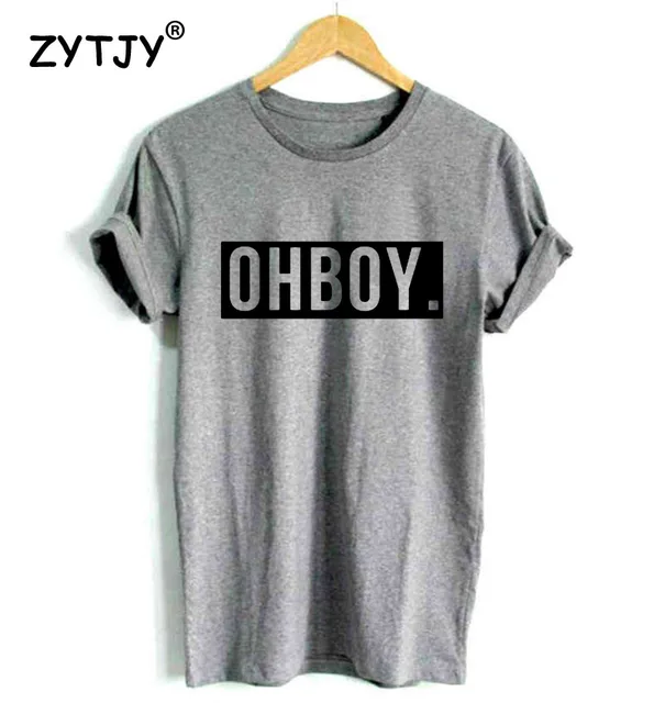 OHBOY OH BOY red Letters Print Women Tshirt Cotton Casual Funny Hipster