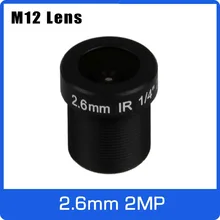 2 мегапикселя M12 фиксированный 1/4 дюйма 2,6 мм 120 Широкоугольный объектив cctv для OV9712/OV9732/H42 HD 720P CCTV камеры