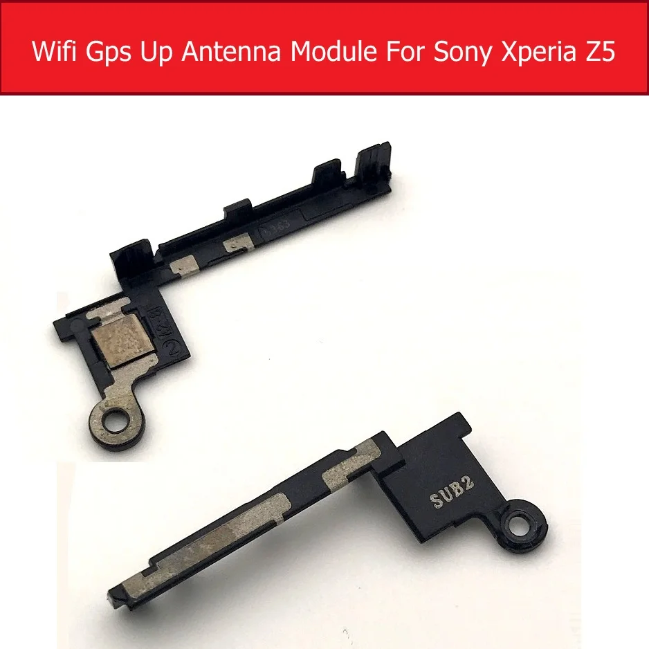 Сигнал Wifi Bluetooth антенный модуль для sony Xperia Z5 E6653 E6603 Wifi gps антенный модуль Замена телефона