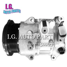 7SEH17C автоматический компрессор для кондиционирования воздуха для автомобиля dvd-плеер для Toyota Venza Toyota HIGHLANDER 2,7 AC компрессор