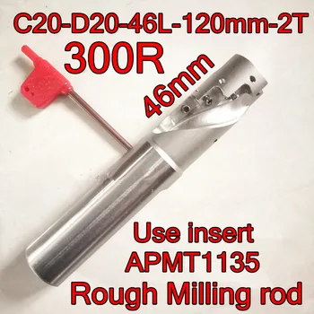 

300R-C20-20D-46L-120mm-2T Use insert APMT1135 Rough machining Milling cutter bar Free shipping