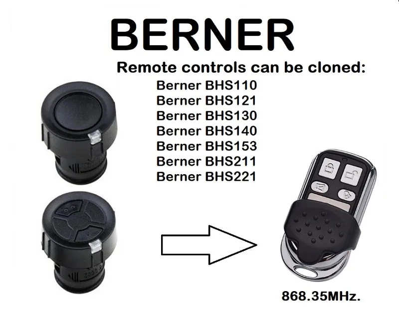 

Berner BHS211, BHS221 Universal Remote Control Duplicator 868.35MHz