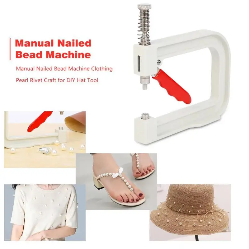 

1Set Manual Nailed Bead Machine Clothing Bead Nailing Machine Pearl Rivet Manual Craft for DIY Hat Clothes Tool 2019