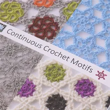 1 шт., 111 страниц, книги для творчества и дизайна, непрерывные мотивы вязания крючком, художественное создание, обучение, сделай сам, инструмент для шитья, учебная книга для студентов